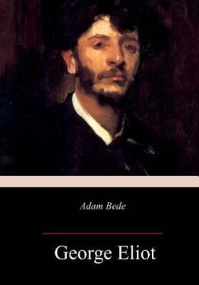 Cover for George Eliot · Adam Bede (Paperback Book) (2018)