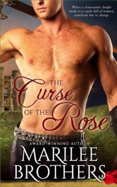 Cover for Marilee Brothers · The Curse of the Rose (Paperback Book) (2018)