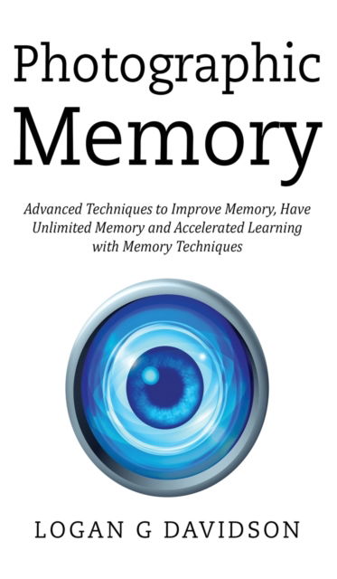 Cover for Logan G Davidson · Photographic Memory (Hardcover Book) (2019)