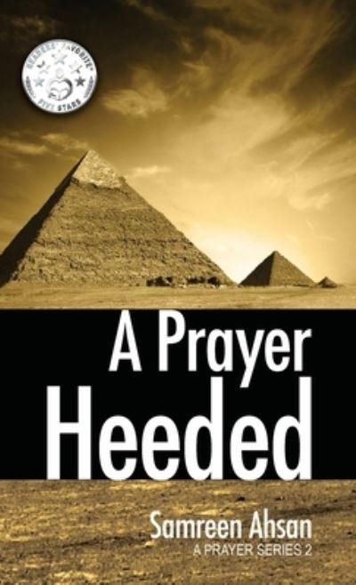 Cover for Samreen Ahsan · A Prayer Heeded: A Prayer Series II - Prayer (Hardcover Book) [2020 edition] (2020)