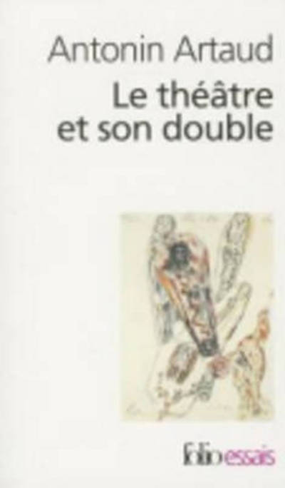 Cover for Antonin Artaud · Le theatre et son double/Le theatre de Seraphin (Paperback Book) (1973)