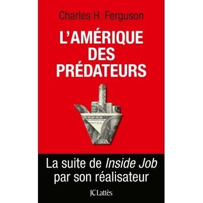 L'Amerique des predateurs -  - Merchandise - Editions Jean-Claude Lattes - 9782709638012 - August 31, 2019