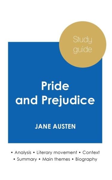 Cover for Jane Austen · Study guide Pride and Prejudice by Jane Austen (in-depth literary analysis and complete summary) (Taschenbuch) (2020)