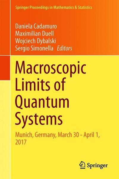 Cover for Macroscopic Limits of Quantum Systems (Book) [1st ed. 2018 edition] (2018)