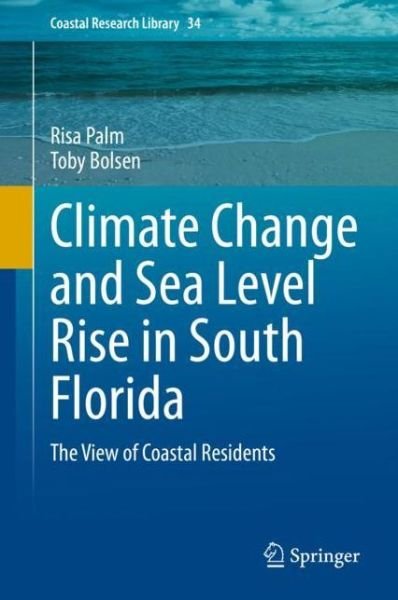 Cover for Palm · Climate Change and Sea Level Rise in South Florida (Book) [1st ed. 2020 edition] (2020)