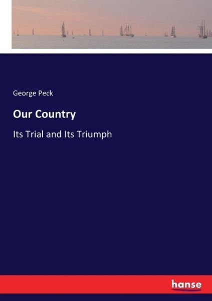 Cover for Peck · Our Country (Book) (2017)