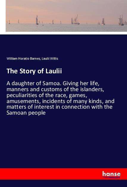 Cover for Barnes · The Story of Laulii (Book) (2021)