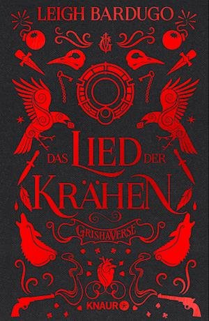 Cover for Leigh Bardugo · Das Lied der Krähen (Book) (2023)