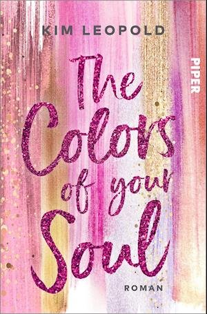 Cover for Kim Leopold · The Colors of Your Soul (Paperback Book) (2022)