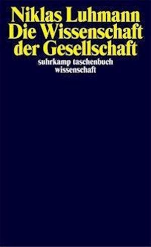 Cover for Niklas Luhmann · Suhrk.TB.Wi.1001 Luhmann.Wissenschaft (Bog) (2009)