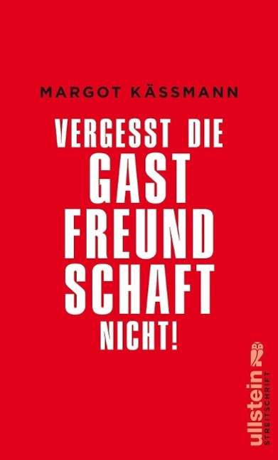 Cover for Käßmann · Vergesst die Gastfreundschaft n (Book)