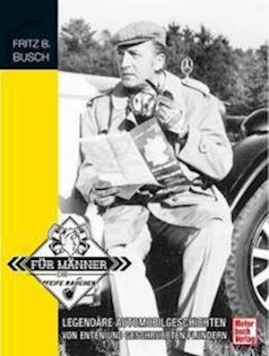 Cover for Fritz B. Busch · Motorlegenden - Fritz B. Busch (Bok) (2022)