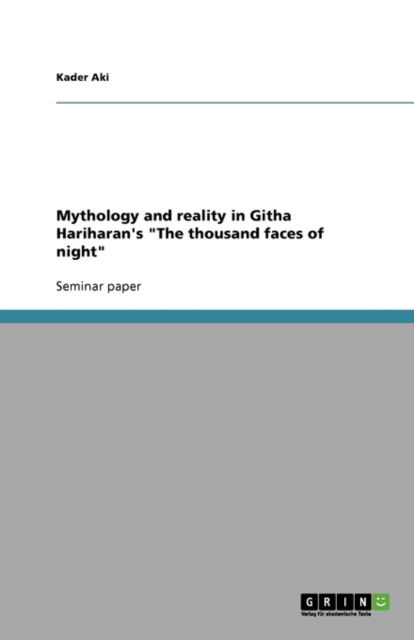 Cover for Aki · Mythology and reality in Githa Hari (Book) (2007)