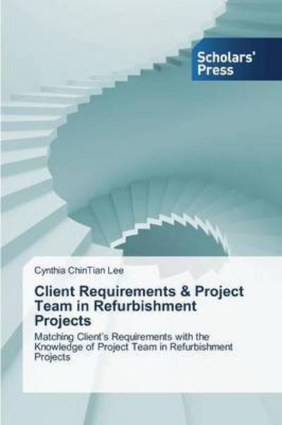 Cover for Lee · Client Requirements &amp; Project Team (Bok) (2014)