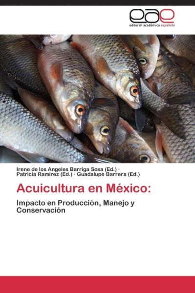 Cover for Barriga Sosa Irene De Los Angeles · Acuicultura en Mexico (Paperback Book) (2012)