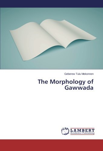 Cover for Geberew Tulu Mekonnen · The Morphology of Gawwada (Taschenbuch) (2014)