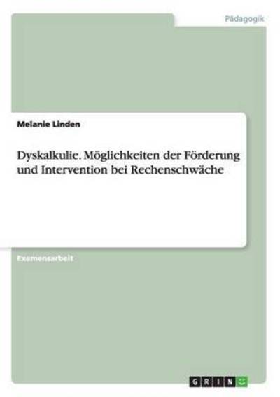 Cover for Linden · Dyskalkulie. Möglichkeiten der F (Book) (2016)