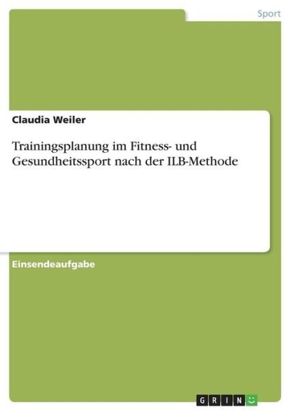 Cover for Weiler · Trainingsplanung im Fitness- und (Book)