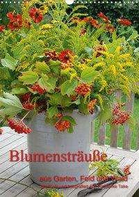 Cover for Take · Blumensträuße aus Garten, Feld und (Buch)