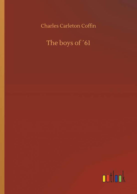 The boys of 61 - Coffin - Bøger -  - 9783734035012 - 20. september 2018