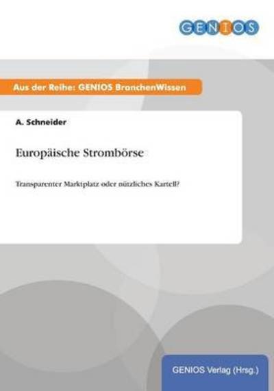 Cover for A Schneider · Europaische Stromborse (Paperback Book) (2015)