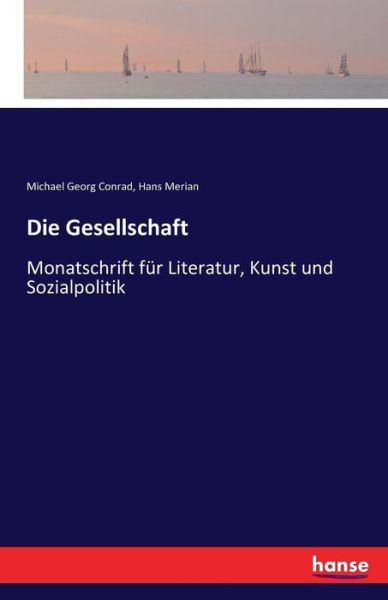 Die Gesellschaft - Conrad - Książki -  - 9783741121012 - 31 marca 2016