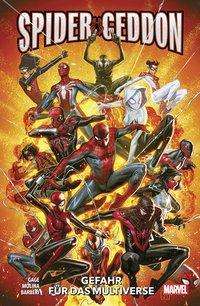 Cover for Gage; Molina; Barberi · Spider-Geddon, Gefahr für das Multivers (Book)