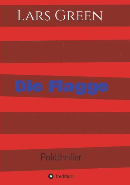 Cover for Green · Die Flagge (Bok) (2018)