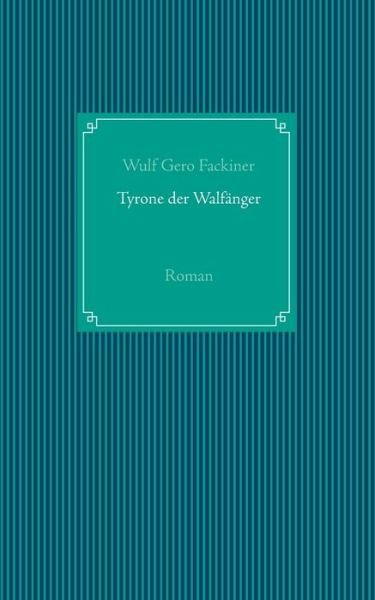 Cover for Fackiner · Tyrone der Walfänger (Bok) (2023)