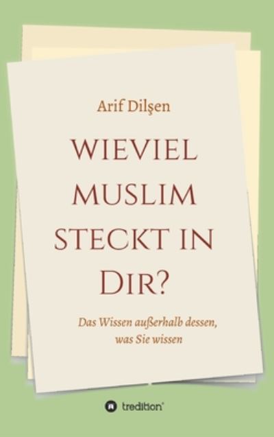 Cover for Dilsen · Wieviel Muslim steckt in Dir? (Bok) (2020)