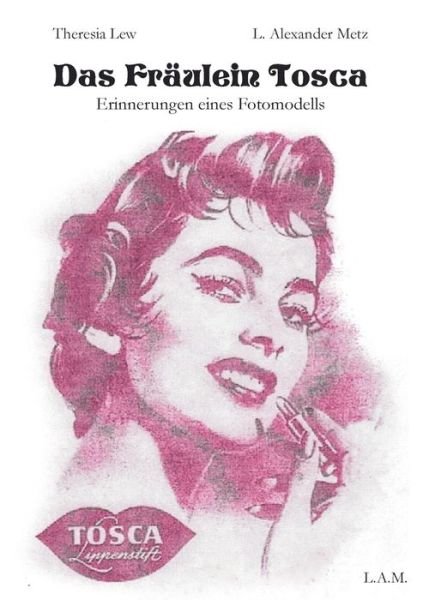 Cover for Lew · Das Fräulein Tosca (Bok) (2019)