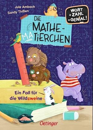 Cover for Jule Ambach · Die Mathematierchen. Ein Fall für die Wildzweine (Bog) (2022)