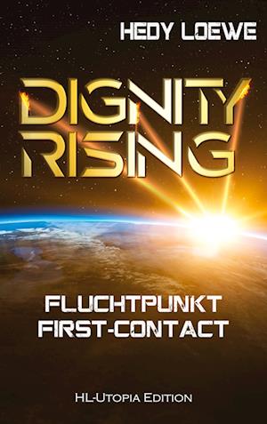 Cover for Hedy Loewe · Dignity Rising (Paperback Book) (2021)