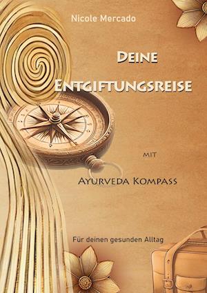 Cover for Nicole Mercado · Deine Entgiftungsreise (Book) (2025)