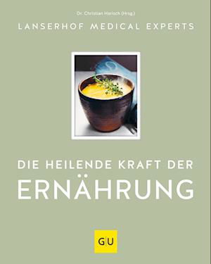 Cover for Christian Harisch · Die heilende Kraft der Ernährung (Hardcover Book) (2021)