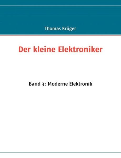 Cover for Thomas Krüger · Der Kleine Elektroniker (Paperback Book) [German edition] (2008)