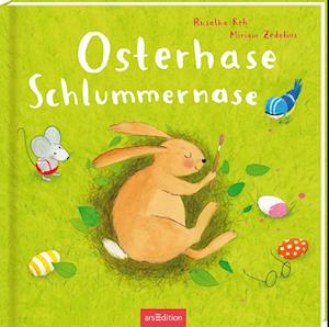 Cover for Rusalka Reh · Osterhase Schlummernase (Book) (2025)