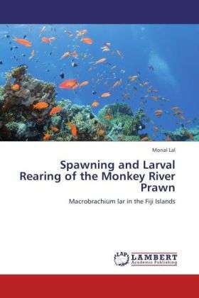 Cover for Lal · Spawning and Larval Rearing of the (Book)