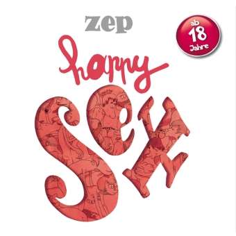 Happy Sex - Ab 18 Jahre - Zep - Książki -  - 9783868699012 - 