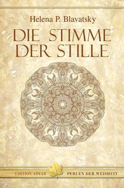 Cover for Helena Petrovna Blavatsky · Die Stimme der Stille (Book)