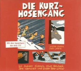 Kurzhosengang,3CD-A. - V. Caspak - Bücher - Hörcompany GmbH - 9783939375012 - 