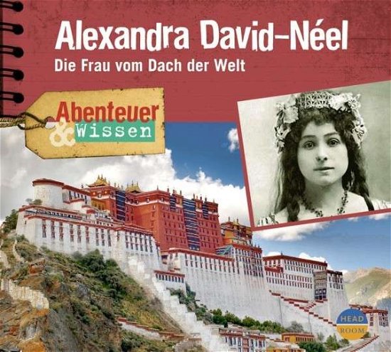 Cover for Ute Welteroth · CD Alexandra David-Néel - Die (CD)