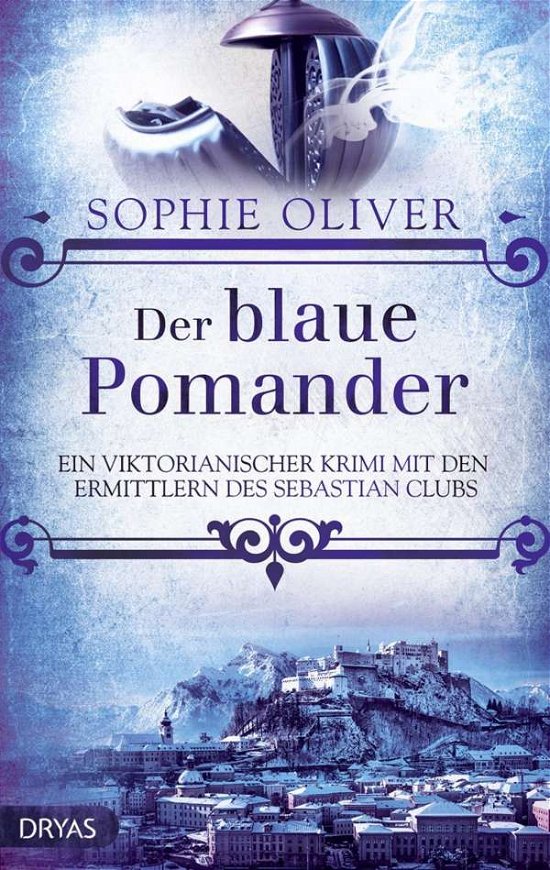 Cover for Oliver · Der blaue Pomander (Buch)