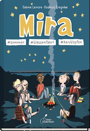 Cover for Sabine Lemire · Mira #sommer #klassenfahrt #herzklopfen (Book) (2024)