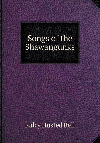 Cover for Ralcy Husted Bell · Songs of the Shawangunks (Paperback Book) (2013)