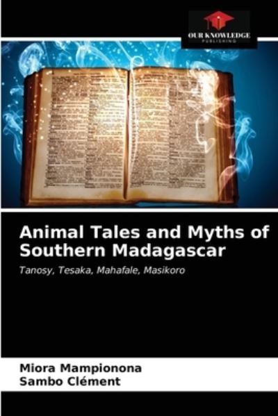 Cover for Miora Mampionona · Animal Tales and Myths of Southern Madagascar (Paperback Bog) (2021)