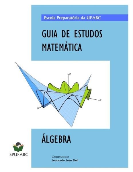 Cover for Thales Liferson Da Silva · Guia de Estudos Matematica (Paperback Book) (2020)