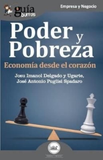Cover for José Antonio Puglisi Spadaro · Gu aburros Poder Y Pobreza (Paperback Book) (2019)