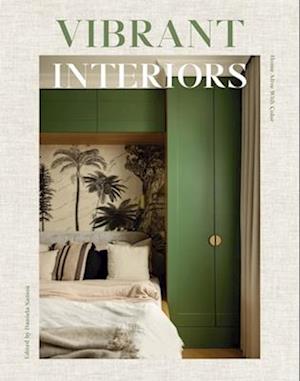 Cover for Daniela Santos Quartino · Vibrant Interiors: Homes Alive with Color (Hardcover Book) (2025)