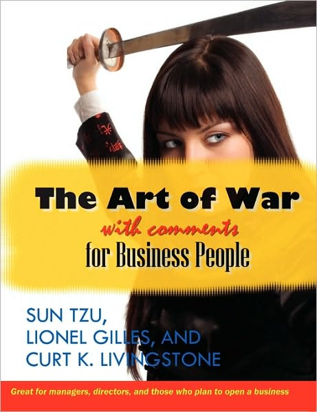 Cover for Sun Tsu · The Art of War with Comments for Business People (Paperback Book) (2008)